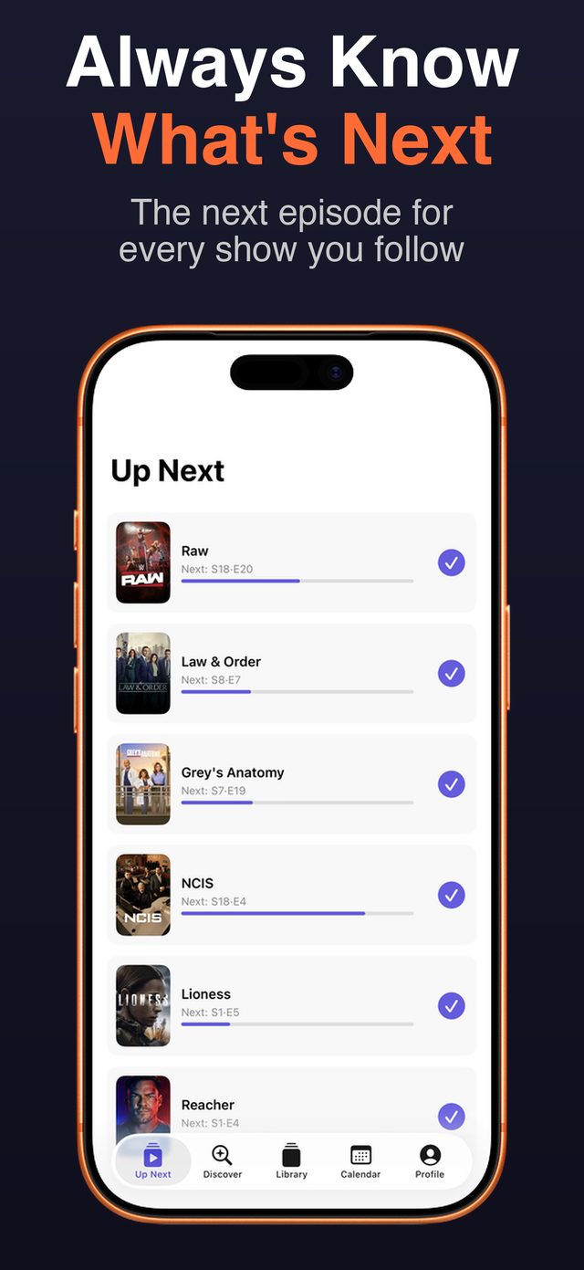Up Next screen — the next episode for every show you follow